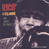 Rico & His Band You Must Be Crazy
