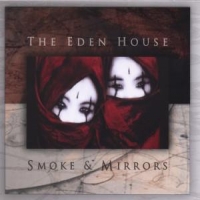 Eden House Smoke & Mirrors