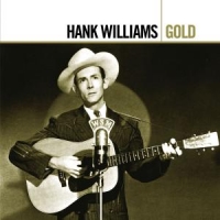 Williams, Hank Gold