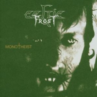 Celtic Frost Monotheist