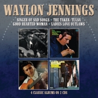Jennings, Waylon Singer Of Sad Songs / The Taker-tulsa / Good Hearted Wo