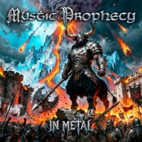 Mystic Prophecy In Metal