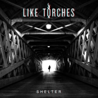 Like Torches Shelter
