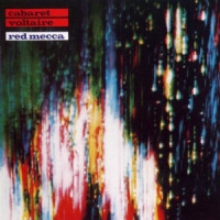 Cabaret Voltaire Red Mecca