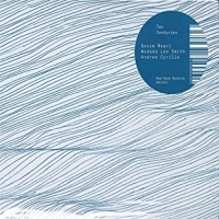 Naqvi, Qasim -  Wadada Leo Smith - A Two Centuries