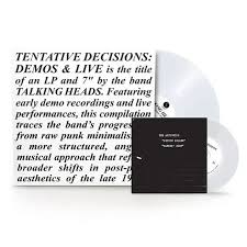 Talking Heads Tentative Decisions: 1974-1976