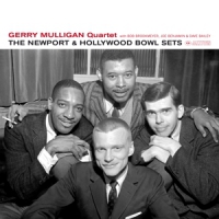 Mulligan, Gerry -quartet- Newport & Hollywood Bowl Sets