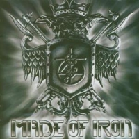 Made Of Iron Made Of Iron