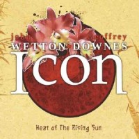 John Wetton / Geoffry Downes Icon: Heat Of The Rising Sun