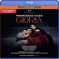 Bartoli, Anastasia & Orchestra E Coro Del Teatro Lirico Di Cagliari Francesco Cilea: Gloria