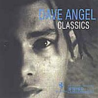 Angel, Dave Classics