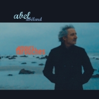 Abelard, Abel Amours Farouches