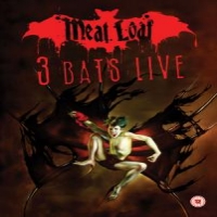 Meat Loaf 3 Bats Live