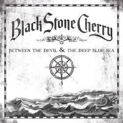 Black Stone Cherry Between The Devil..-clrd-