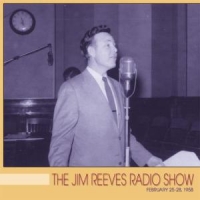 Reeves, Jim Radio Shows February 25..