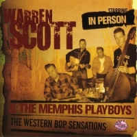 Scott, Warren -& The Memphis Playboy Western Bop Sensations