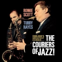 Scott, Ronnie & Tubby Hayes Couriers Of Jazz! -ltd-