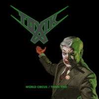 Toxik World Circus/think This