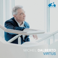 Dalberto, Michel Brahms, Liszt & Mozart: Virtus