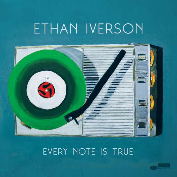 Ethan Iverson Every Note Is True