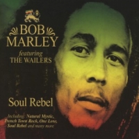Marley, Bob & The Wailers Soul Rebel -digi-