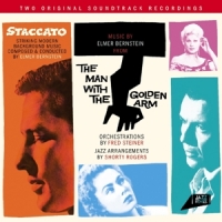 Bernstein, Elmer Staccato/man With The Golden Arm