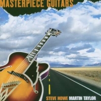 Howe, Steve & Martin Tayl Masterpiece Guitars