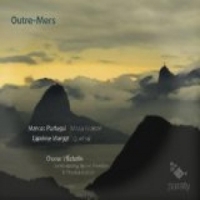 Choeur L Echelle Outre-mers Missa Grande Quetzal