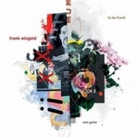 Wingold, Frank To Be Frank