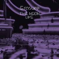 Erasure The Neon Live