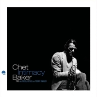 Baker, Chet -trio- Intimacy