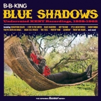 King, B.b. Blue Shadows