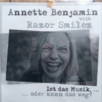 Benjamin, Annette/ Razor Smilez Ist Das Musik...oder Kann Das Weg