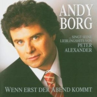 Borg, Andy Singt Seine Lieblingshits Von Peter Alexander
