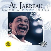 Jarreau, Al Love And Happiness