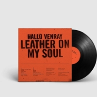 Hallo Venray Leather On My Soul