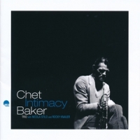 Baker, Chet Intimacy
