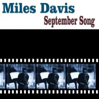 Davis, Miles September Song