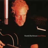 Bachman, Randy Jazz Thing 1
