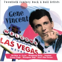 Vincent, Gene Twentieth Century Rock&roll Artists