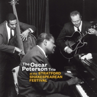 Oscar Peterson Trio At The Stratford Shakespearean Festival