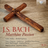 Muller, Rufus & Richard Jackson & Nancy Argenta & Paul Goodwin J.s. Bach: Matthaus Passion Bwv 244