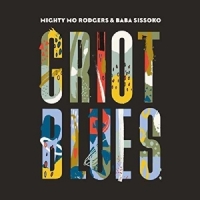 Mighty Mo Rodgers & Baba Sissoko Griot Blues