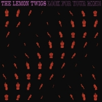 Lemon Twigs Look For Your Mind!