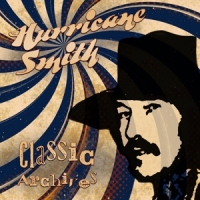 Hurricane Smith Classic Archives