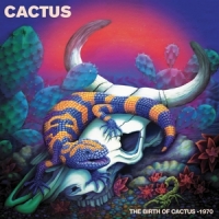 Cactus (purple) The Birth Of Cactus -1970 -coloured-