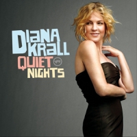 Krall, Diana Quiet Nights