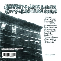 Lewis, Jeffrey & Jack City & Eastern Songs