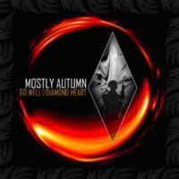 Mostly Autumn Go Well Diamond Heart