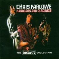 Farlowe, Chris Handbags & Gladrags - The Imme